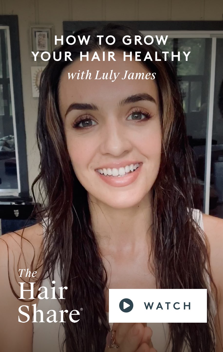 How to Grow Your Hair Healthy with Luly James