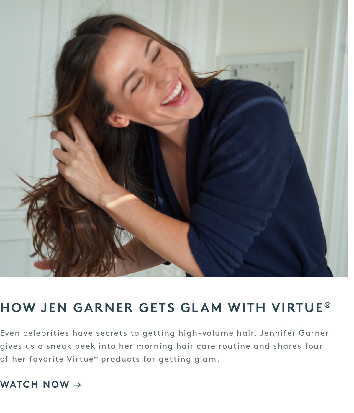 How Jen Garner Gets Glam With Virtue®